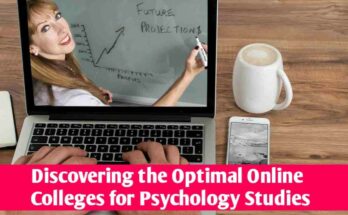 Discovering the Optimal Online Colleges for Psychology Studies